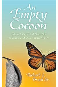 Empty Cocoon