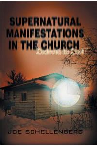 Supernatural Manifestations in the Church