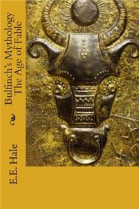 Bulfinch's Mythology The Age of Fable