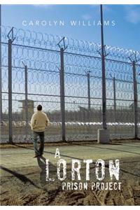 A Lorton Prison Project