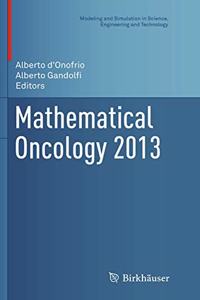 Mathematical Oncology 2013