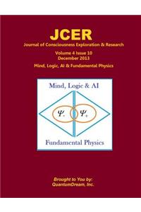 Journal of Consciousness Exploration & Research Volume 4 Issue 10