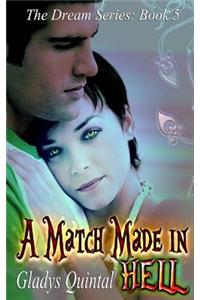 A Match Made in Hell