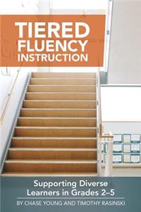 Tiered Fluency Instruction