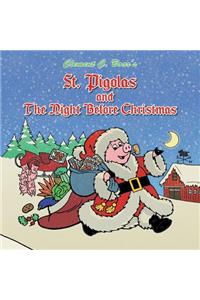 St. Pigolas and the Night Before Christmas