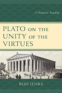 Plato on the Unity of the Virtues