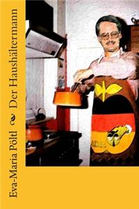 Der Haushältermann