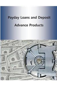 Payday Loans and Deposit Advance Products