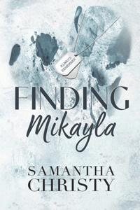 Finding Mikayla