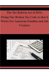 The Tax Reform Act of 2014