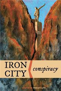 Iron City Conspiracy