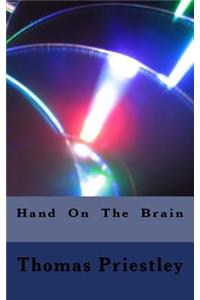 Hand On The Brain