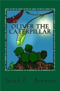 Oliver the Caterpillar