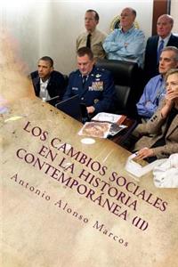 cambios sociales en la Historia Contemporánea (II)