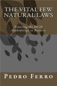 Vital Few Natural Laws