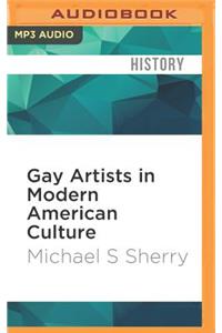 Gay Artists in Modern American Culture