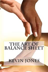 The Art Of Balance Sheet