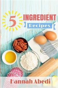 5 Ingredient Recipes