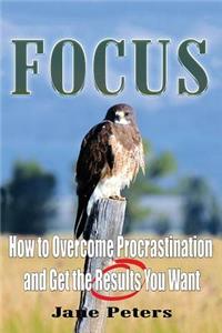 Focus