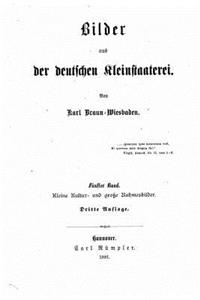 Bilder aus der deutschen Kleinstaaterei