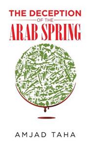 Deception of the Arab Spring