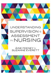 Understanding Supervision and Assessment in Nursing
