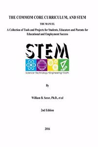 Common Core Curriculum and STEM, 2nd Edition