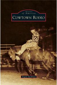 Cowtown Rodeo