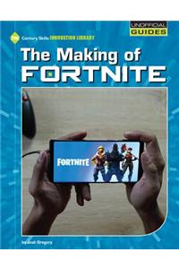 Making of Fortnite