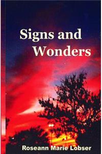 Signs and Wonders