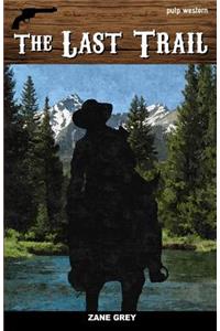 The Last Trail