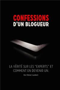 Confessions d'un blogueur