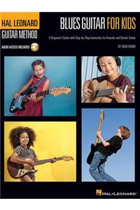 Blues Guitar for Kids - Hal Leonard Guitar Method