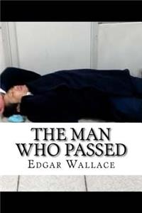 The Man who Passed