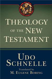 Theology of the New Testament