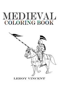 Medieval Coloring Book