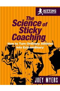 The Science Of Sticky Coaching