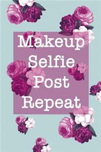 Makeup Selfie Post Repeat