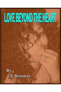Love Beyond the Heart