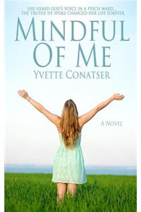Mindful of Me