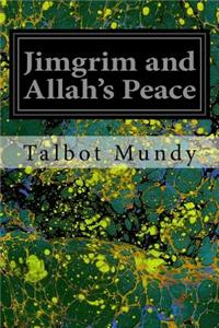 Jimgrim and Allah's Peace