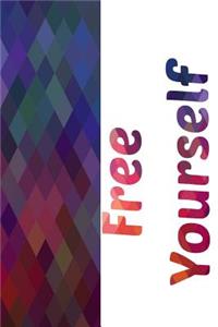 Free Yourself