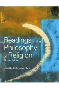 Readings in the Philosophy of Religion - Second Edition