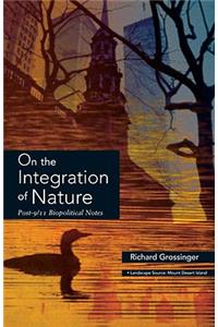 On the Integration of Nature