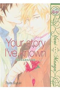 Your Story I've Known (Yaoi)