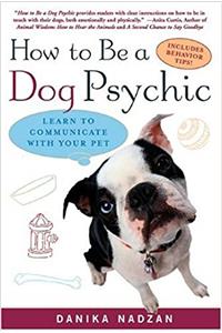 How to be a Dog Psychic