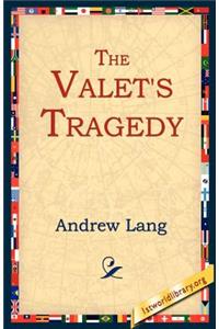 Valet's Tragedy