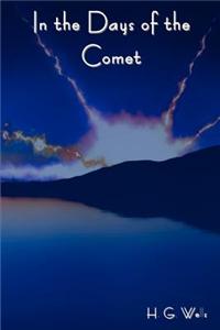 In the Days of the Comet