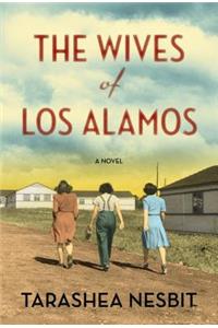 The Wives of Los Alamos