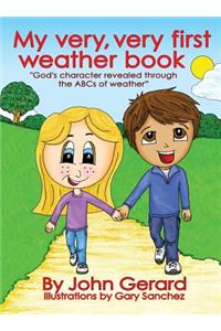 My Very, Very First Weather Book